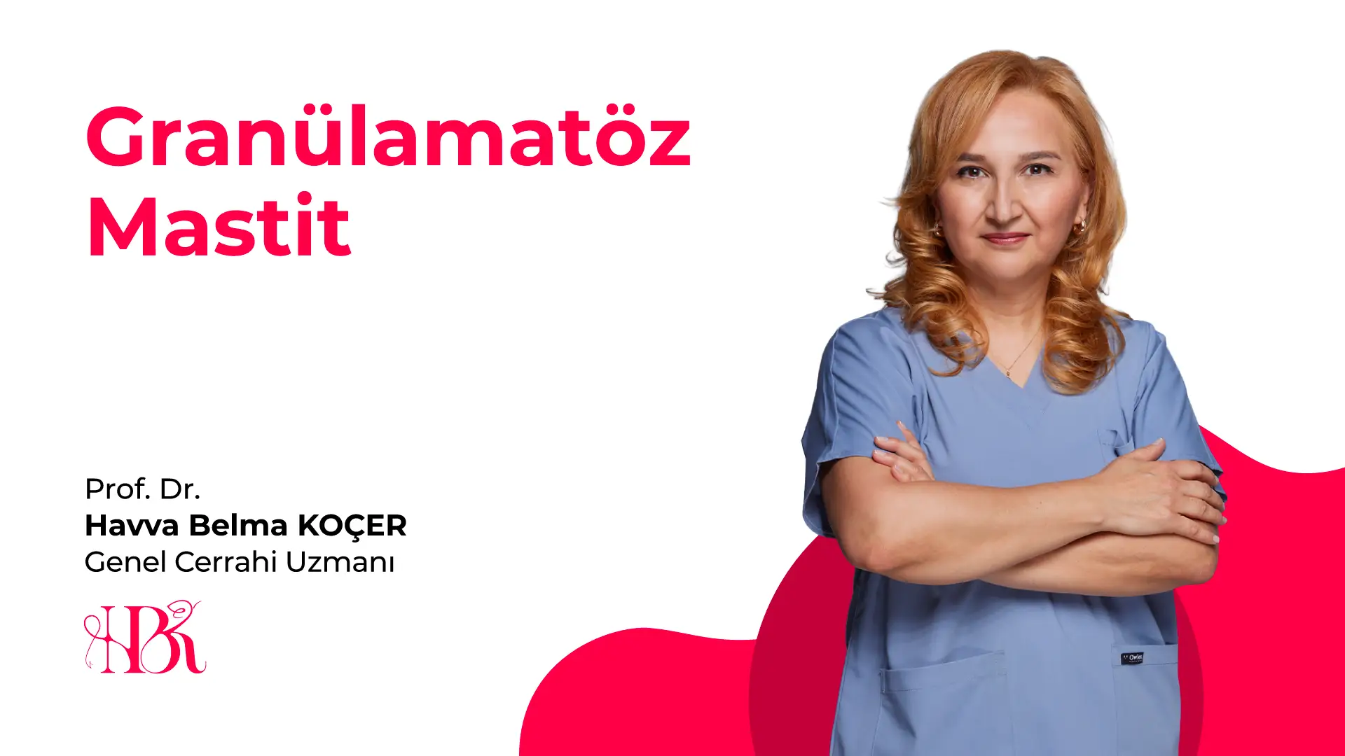 Granülamatöz Mastit