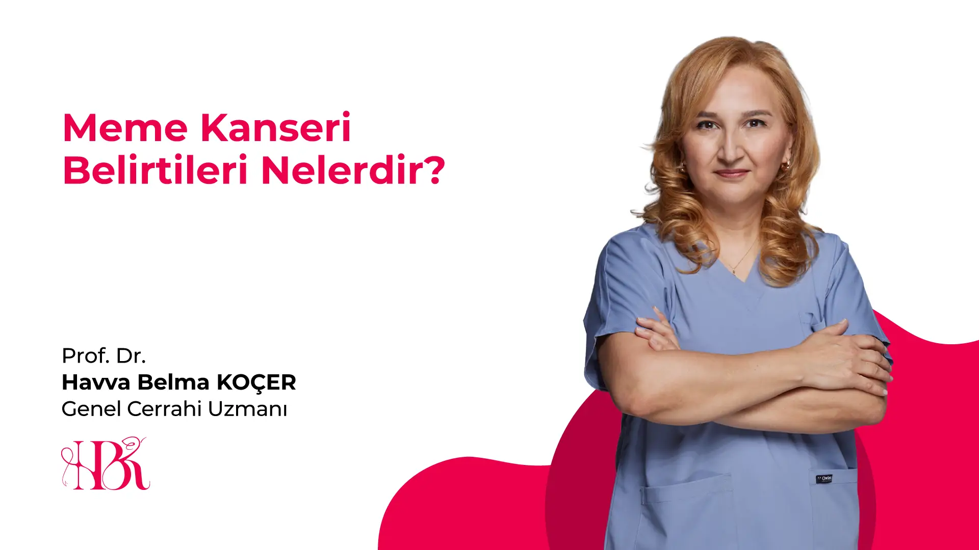 Meme Kanseri Belirtileri Nelerdir?