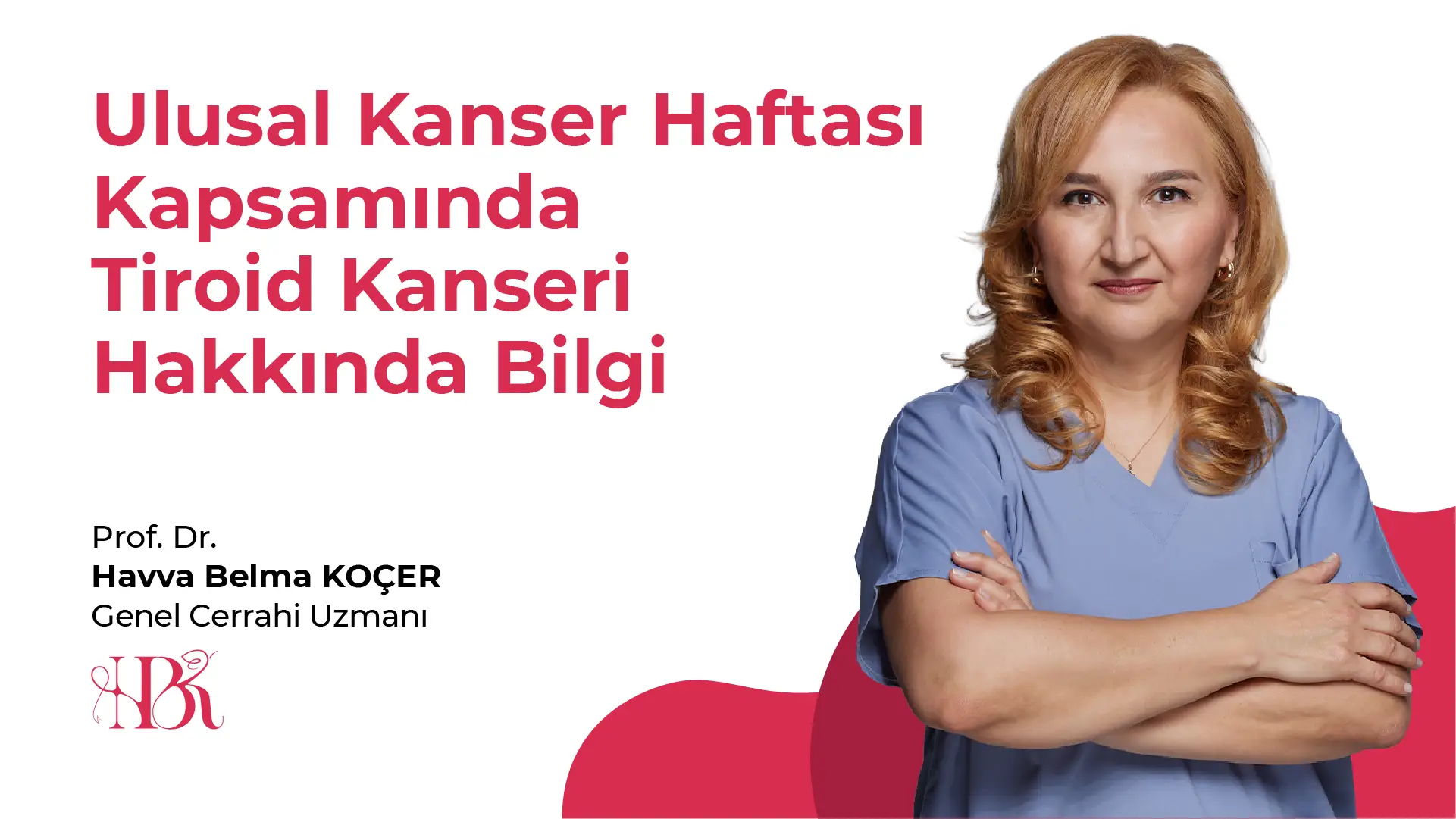 Prof. Dr. Havva Belma Koçer (Genel Cerrahi Uzmanı) - Özel Beyhekim Hastanesi